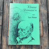 Kloane Reimerei'n, Buch