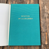 Stettin in 144 Bildern