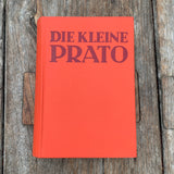 Die kleine Prato