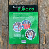 Das war die Euro 08