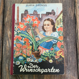 Der Wunschgarten, Buch