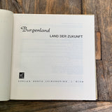 Burgenland - Land der Zukunft