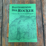 Das Geheimnis der Rocker, Buch