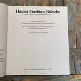 Häuser•Trachten•Bräuche