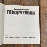 Das große Buch der Mixgetränke