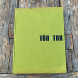 Tür+Tor, Buch