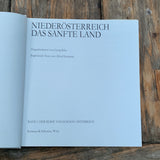 Niederösterreich - Das sanfte Land