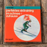 Perfektes Skiträining im Schnee + Zuhause, Buch