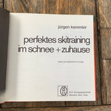 Perfektes Skiträining im Schnee + Zuhause