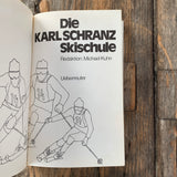 Die Karl Schranz Skischule