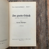 Der zweite Schuss