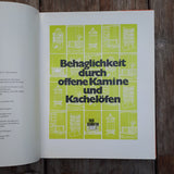 Behaglichkeit durch offene Kamine und Kachelöfen