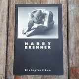 HARRY BRENNER, Kleinplastiken