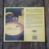 Köstliche Fondues