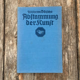 ABSTAMMUNG DER KUNST